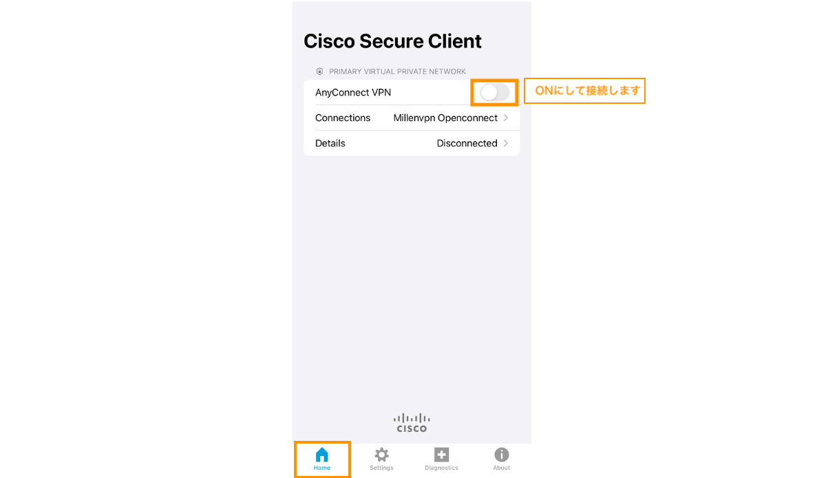 HOMEでAny Connect VPNをタップします。